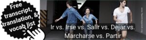 Ir Vs Irse How To Say To Leave In Spanish I