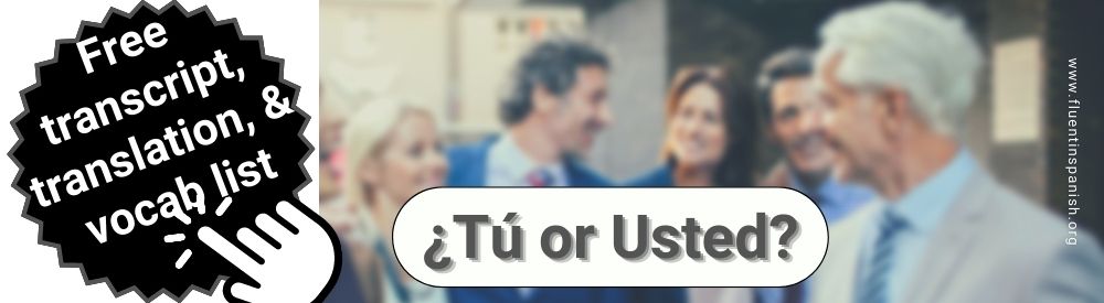 Tu vs Usted