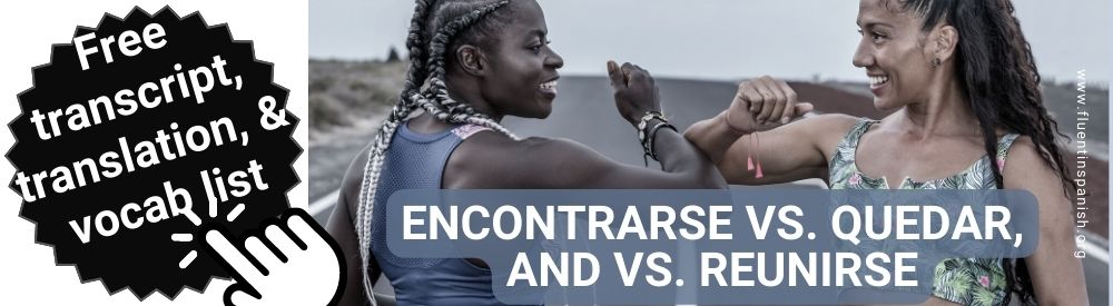 encontrarse quedar reunirse