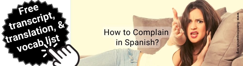 how to complain in spanish