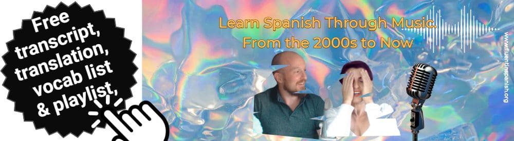 Learn Spanish Through Music