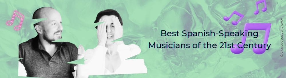 Best Spanish-speaking Musicians