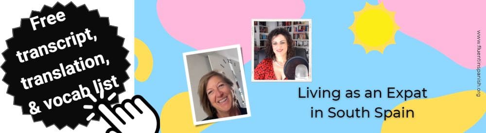 Living as an Expat in South Spain